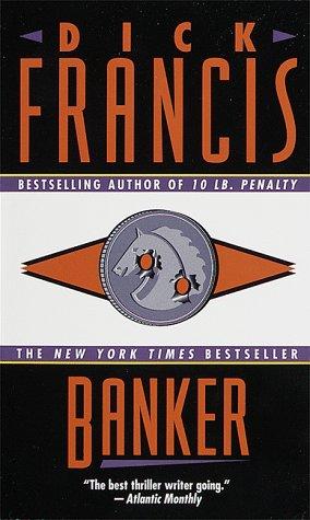 Dick Francis: Banker (1986, Fawcett)
