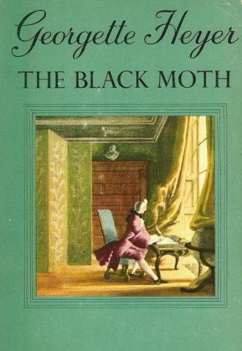 Georgette Heyer: The Black Moth. (1968, Dutton)