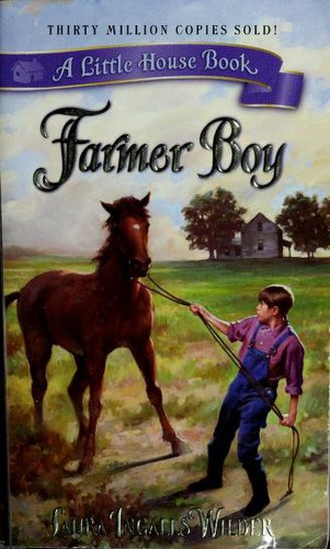 Laura Ingalls Wilder: Farmer Boy (Little House) (Paperback, 2003, Avon)