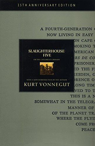 Kurt Vonnegut: Slaughterhouse-Five, or The Children's Crusade (1994, Delacorte Press/Seymour Lawrence)