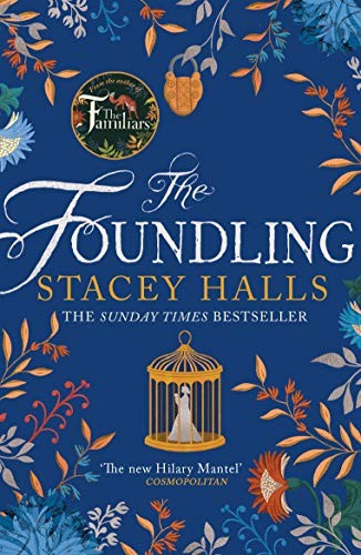 Stacey Halls: The Foundling (Paperback)