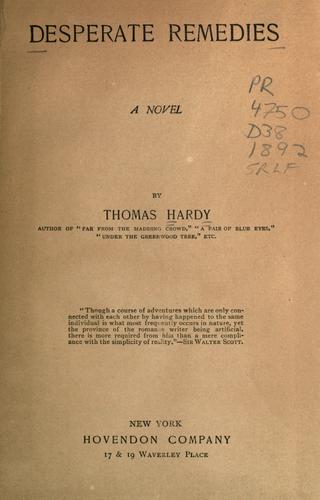 Thomas Hardy: Desperate remedies (1892, Hovendon Co.)