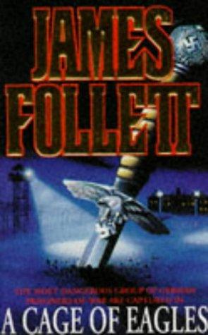 James Follett: A Cage of Eagles (Paperback, 1990, Mandarin)