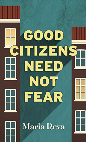 Maria Reva: Good Citizens Need Not Fear (Hardcover, 2020, Thorndike Press Large Print)