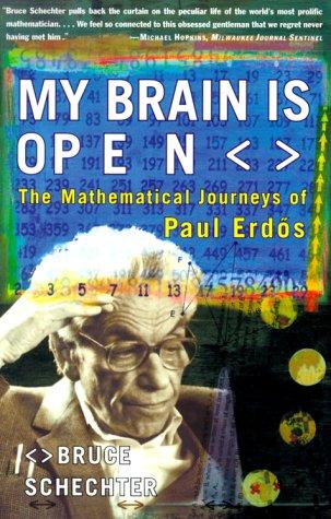 Bruce Schechter: MY BRAIN IS OPEN (Paperback, 2000, Simon & Schuster)