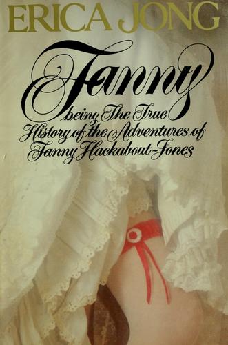 Erica Jong: Fanny (1980, New American Library)