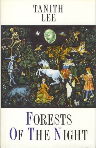 Tanith Lee: Forests of the night. (Hardcover, 1989, Unwin Hyman, HarperCollins Publishers)