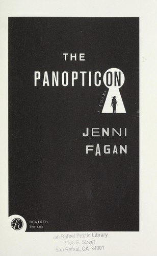 Jenni Fagan: The panopticon (2012, Hogarth)