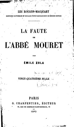 Émile Zola: La faute de l'abbé Mouret (French language, 1890, Marpon et Flammarion)