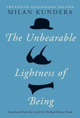 The unbearable lightness of being (2004, HarperCollins)