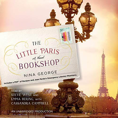 Steve West, Cassandra Campbell, Nina George, Emma Bering: The Little Paris Bookshop (AudiobookFormat, 2015, Random House Audio, Random House Audio Publishing Group)