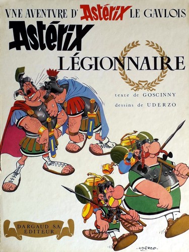 René Goscinny: Asteŕix Légionnaire (French language, 1967, Dargaud)