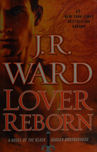 J.R. Ward: Lover reborn (2012, New American Library)