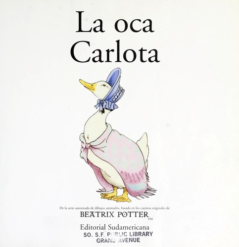 Jean Little: La Oca Carlota (Hardcover, Spanish language, 2000, Sudamericana)