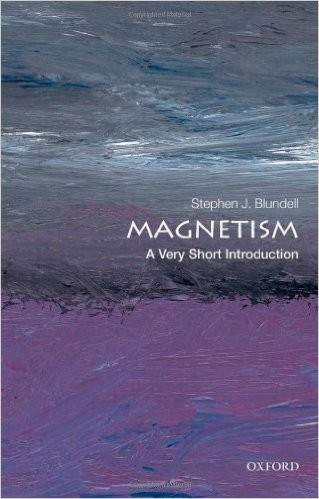 Stephen Blundell: Magnetism (Paperback, 2012, Oxford University Press)