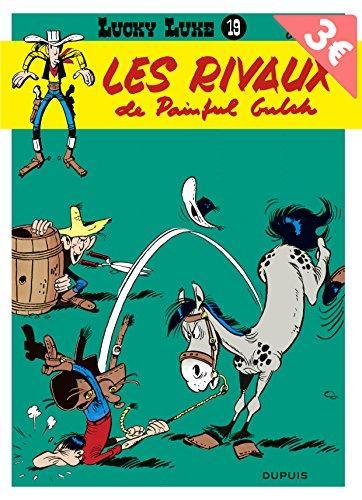 René Goscinny, Morris: Lucky Luke, tome 19 : Les Rivaux de Painful Gulch (French language)