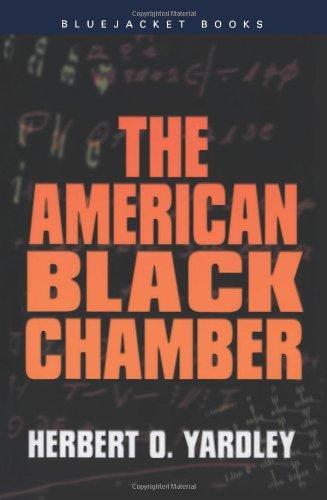 Herbert O. Yardley: The American Black Chamber (2013)