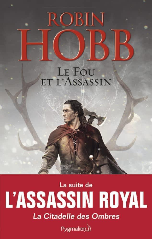 Robin Hobb: Le fou et l'assassin, tome 1 (French language, 2014)