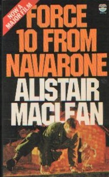 Alistair MacLean: Force 10 from Navarone (Paperback, 1978, Fontana)