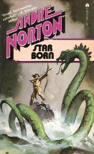 Andre Norton: Star Born (Paperback, 1978, Ace Books)