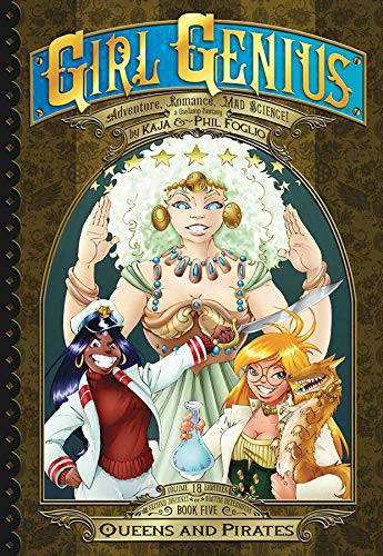 Phil Foglio, Kaja Foglio: Girl Genius : The Second Journey of Agatha Heterodyne Volume 5 (Paperback, 2020, Studio Foglio)