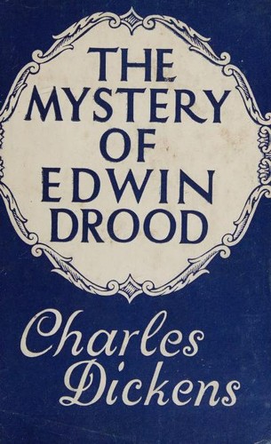 Charles Dickens, Thomas Power James: The Mystery of Edwin Drood (Alexander Hamilton)