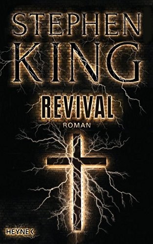 Stephen King: Revival (Hardcover, German language, 2015, Heyne Verlag)