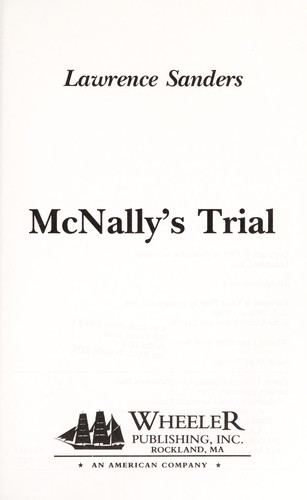 Lawrence Sanders: McNally's trial (1995, Wheeler Pub.)