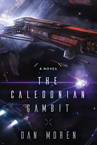 Dan Moren: The Caledonian Gambit: A Novel (2017, Talos Press)