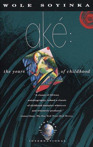Wole Soyinka: Ake (Paperback, 1989, Vintage)
