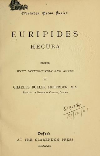 Euripides: Hecuba (Greek language, 1901, Clarendon Press)