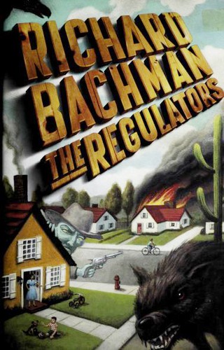 Stephen King: The Regulators (Hardcover, 1996, Dutton)