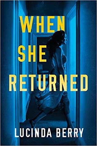 Lucinda Berry: When She Returned (Paperback, 2019, Thomas & Mercer)