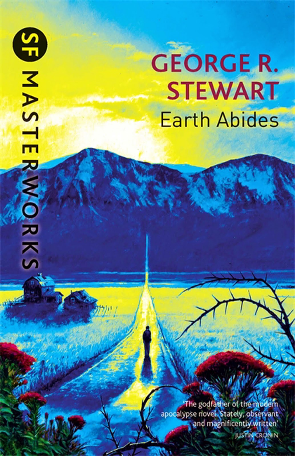 George R. Stewart: Earth Abides (1999, Gollancz)