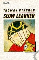 Thomas Pynchon: Slow Learner (Paperback, 1985, Bantam Books)