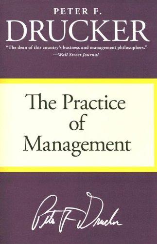 Peter F. Drucker: The Practice of Management (Paperback, 2006, Collins)