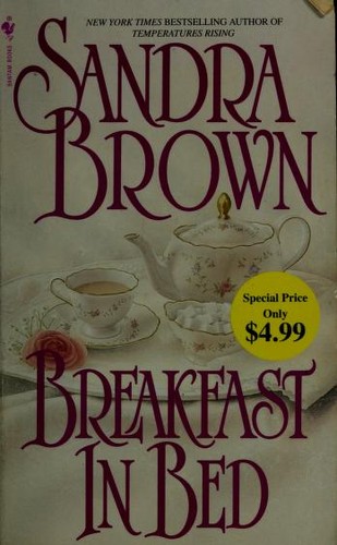 Sandra Brown: Breakfast in Bed (Paperback, 2007, Bantam Books)