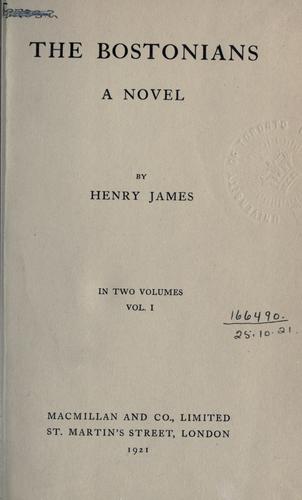 Henry James: The Bostonians (1921, Macmillan)