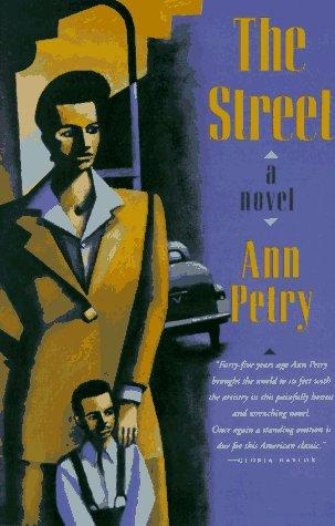 Ann Lane Petry: The Street (1992, Mariner Books)