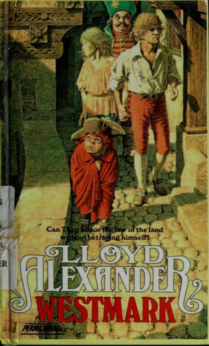 Lloyd Alexander: Westmark (1982, Laurel Leaf)