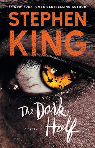 Stephen King: The Dark Half (Paperback, 2016, Gallery Books)