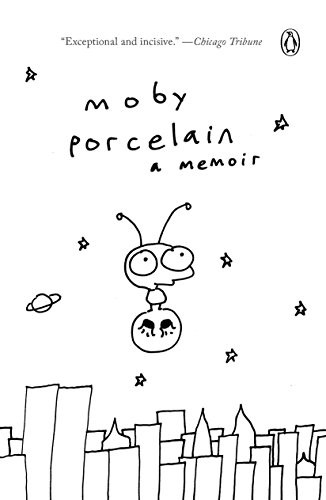 Moby: Porcelain (Paperback, 2017, Penguin Books)