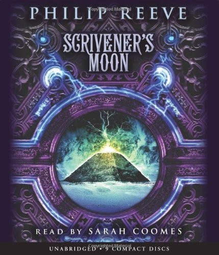 Philip Reeve: Scrivener's Moon - Audio (AudiobookFormat, 2012, Scholastic Audio Books)