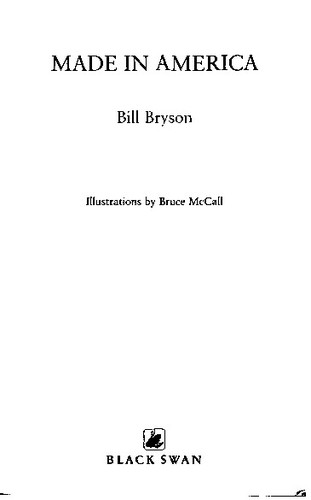 Bill Bryson: Made in America (Paperback, 1998, Black Swan)