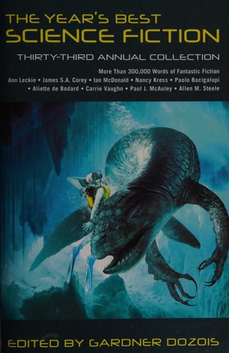 Gardner Dozois: YEAR'S BEST SF #33 (Year's Best Science Fiction) (2016, Griffin)