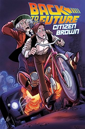 Bob Gale, Erik Burnham: Back To The Future (Paperback, 2017, IDW Publishing)