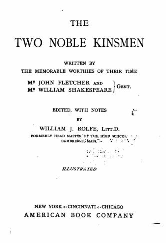 John Fletcher: The Two Noble Kinsmen (Paperback, 2016, CreateSpace Independent Publishing Platform)