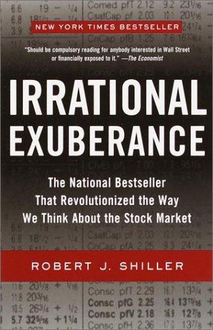 Robert J. Shiller: Irrational exuberance (2001, Broadway Books)