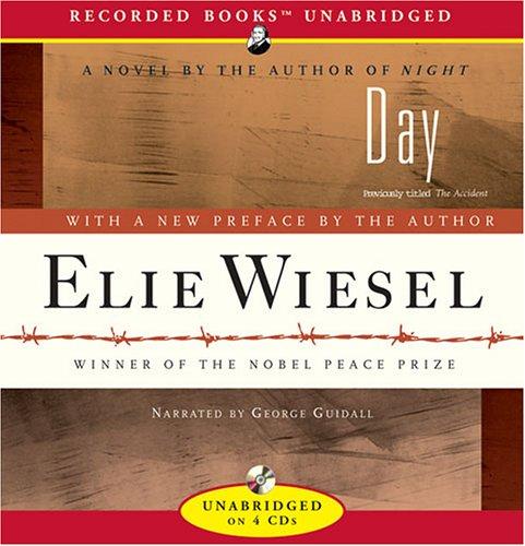 Elie Wiesel: Day (AudiobookFormat, 2006, Recorded Books)