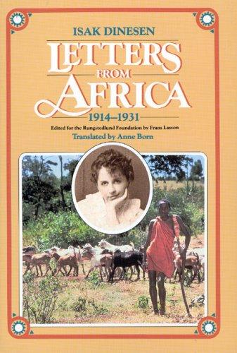 Isak Dinesen: Letters from Africa, 1914-1931 (Paperback, 1984, University Of Chicago Press)